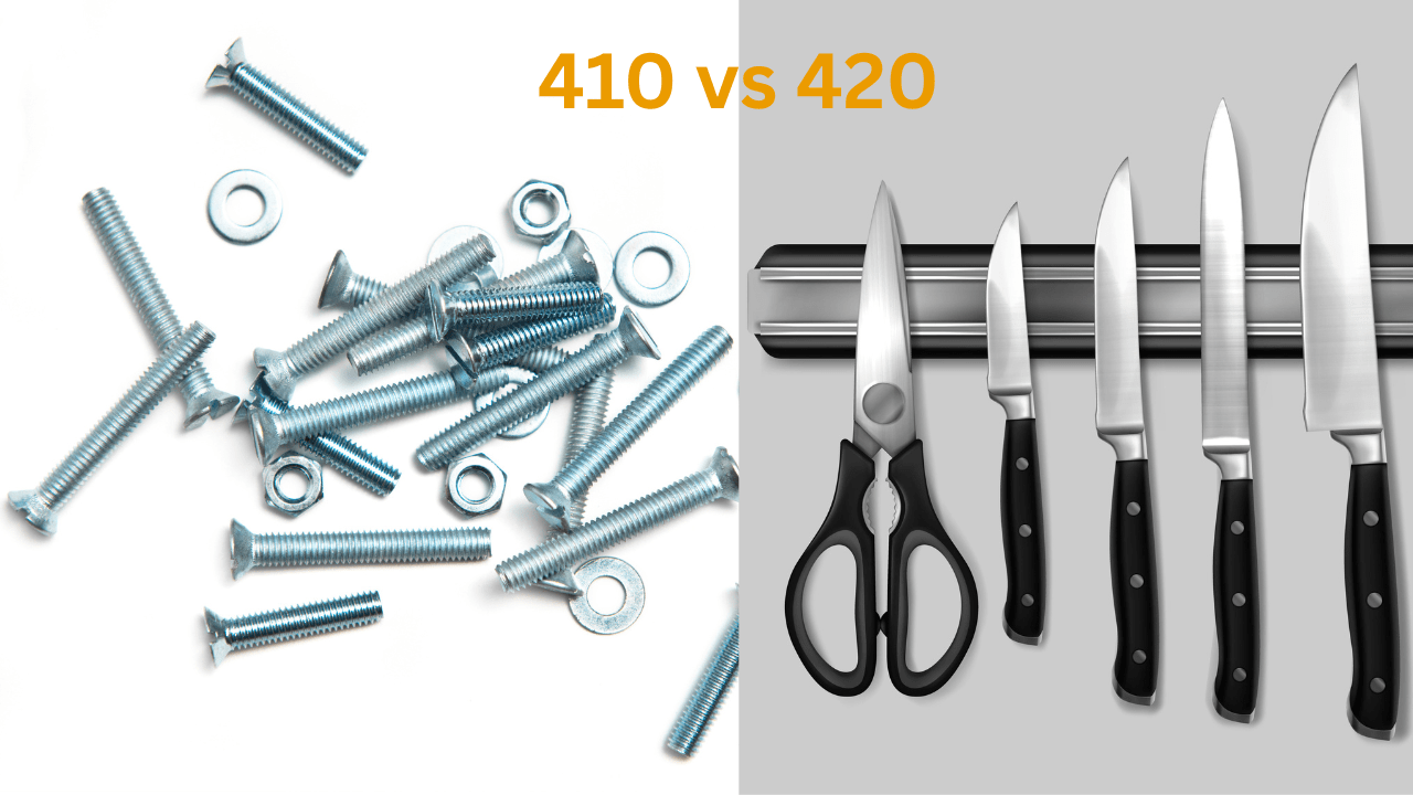 410 vs 420 Stainless Steel